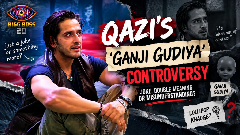 Bigg Boss 20: Qazi’s ‘Ganji Gudiya’ Remark Sparks Controversy poster
