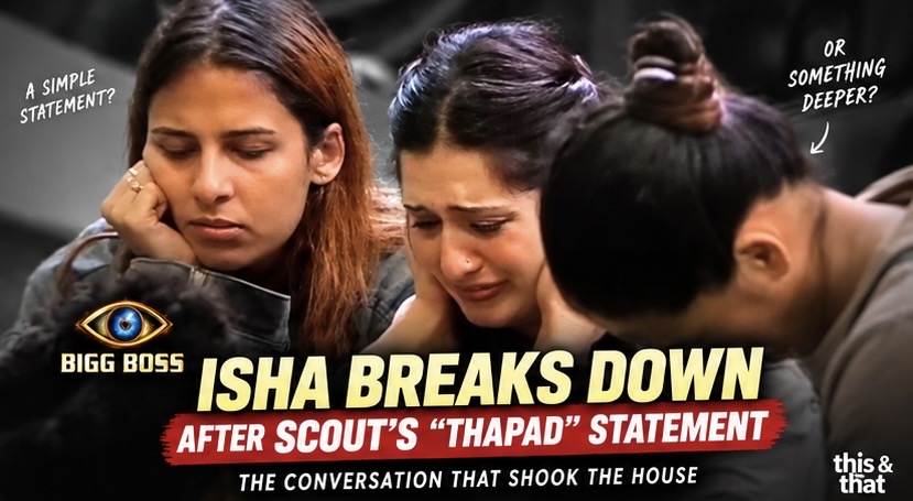 Isha breaks down after Scout’s “thapad” statement in Bigg Boss 20 poster