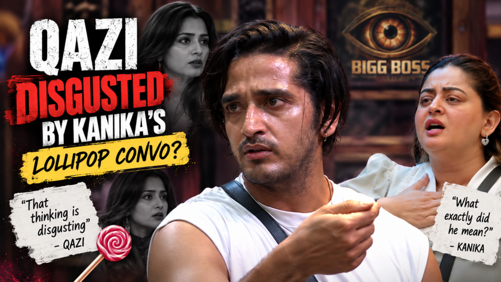 Qazi Touqeer’s Lollipop Comment Sparks Debate in Bigg Boss 20